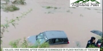 2 KILLED, ONE MISSING AFTER VEHICLE SUBMERGED IN FLOOD WATERS AT TIEHSAW
