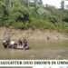Mother, daughter drown in Umngot River