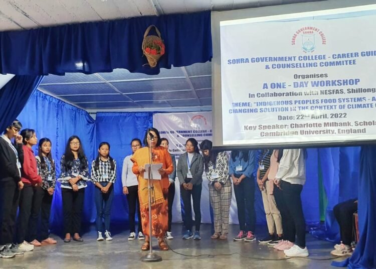 Sohra Govt College organises workshop on ‘indigenous peoples’ food system’