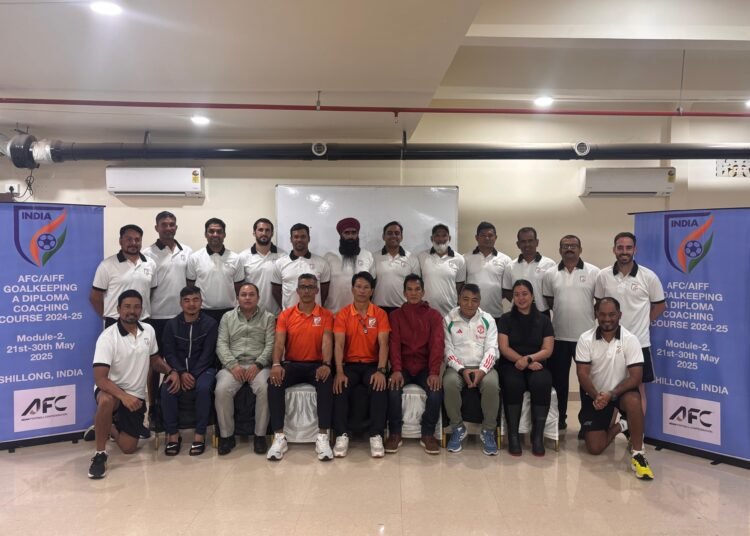 Senior level AFC goalkeeping coaching course held in Shillong