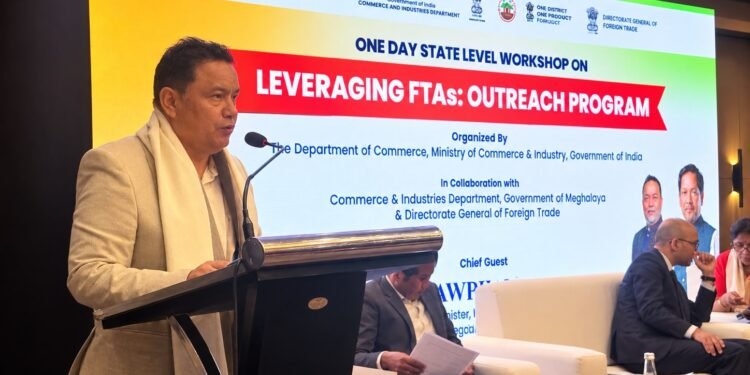 Meghalaya eyes $26.8 trillion market via FTAs; State exports at just $77 million